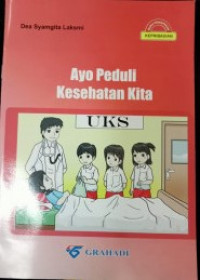 Image of Ayo Peduli Kesehatan Kita