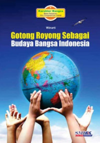 Image of Gotong Royong sebagai Budaya Bangsa Indonesia