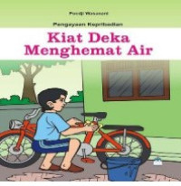 Image of Kiat Deka Menghemat Air