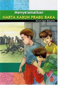 Image of Menyelamatkan Harta Karun Prabu Baka