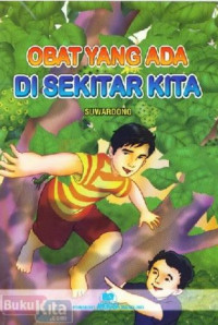 Image of Obat yang Ada di Sekitar Kita