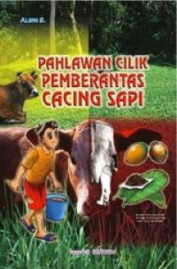 Image of Pahlawan Cilik Pemberantas Cacing Sapi