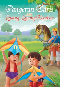 Image of Pangeran Daris dan Layang- layang Kembar