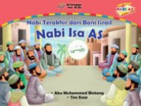 Image of Seri Kisah Nabi Nabi Isa AS Nabi Terakhir dari Bani Israil