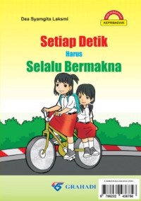 Image of Setiap Detik Harus Selalu Bermakna
