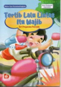 Image of Tertib Lalu Lintas Itu Wajib